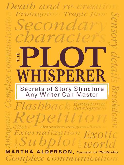 Title details for The Plot Whisperer by Martha Alderson - Wait list